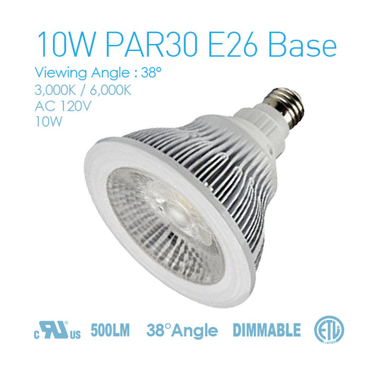 Par30 E26 Base 10W Dimmable AC120V